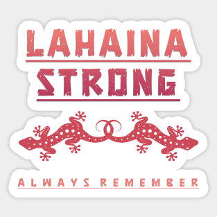 Lahaina Strong 3 Sticker